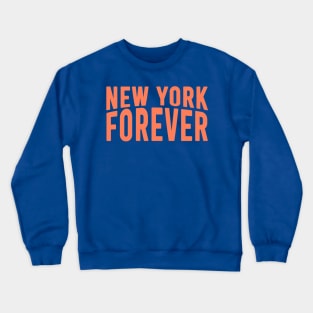 NEW YORK FOREVER ROYAL BLUE FANMADE Crewneck Sweatshirt